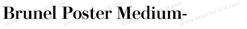 Brunel Poster Medium字体转换